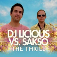 DJ Licious & Sakso – The Thrill