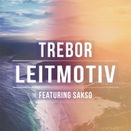 Trebor & Sakso – Leitmotiv